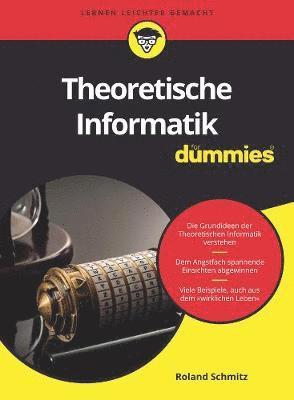 Roland Schmitz - Theoretische Informatik für Dummies, Häftad