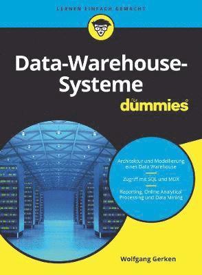 Data-Warehouse-Systeme für Dummies 1