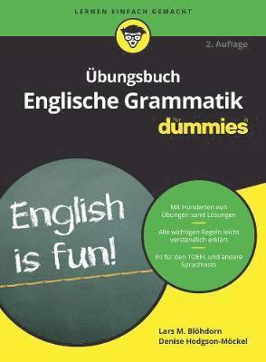 Lars M. Blöhdorn, Denise Hodgson-Möckel, Lars M. Blohdorn, Denise Hodgson-Mockel - Übungsbuch Englische Grammatik für Dummies, Häftad