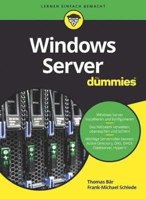 Thomas Bär, Frank-Michael Schlede, Thomas Bar - Windows Server für Dummies, Häftad