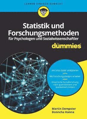 bokomslag Statistik und Forschungsmethoden fr Psychologen und Sozialwissenschaftler fr Dummies