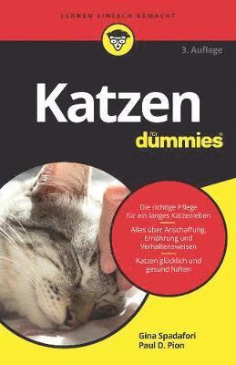 Gina Spadafori, Paul D. Pion - Katzen für Dummies, Häftad