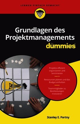 Stanley E. Portny - Grundlagen des Projektmanagements für Dummies, Häftad