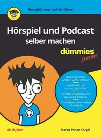 bokomslag Hrspiel und Podcast selber machen fr Dummies Junior