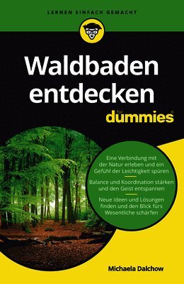 Michaela Dalchow - Waldbaden entdecken für Dummies, Häftad