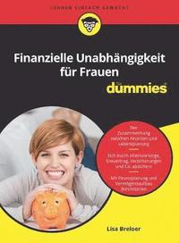 bokomslag Finanzielle Unabhngigkeit fr Frauen fr Dummies