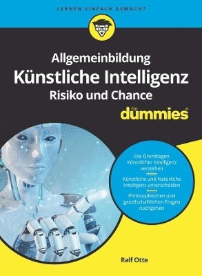 bokomslag Allgemeinbildung Knstliche Intelligenz. Risiko und Chance fr Dummies