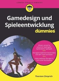 bokomslag Gamedesign und Spieleentwicklung für Dummies