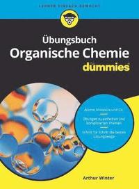 bokomslag bungsbuch Organische Chemie fr Dummies