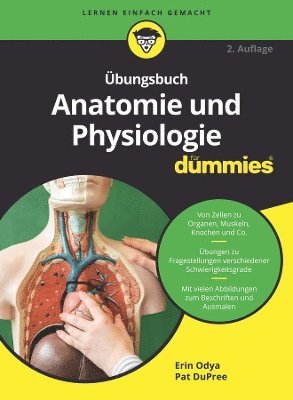Erin Odya, Pat DuPree - Übungsbuch Anatomie und Physiologie für Dummies, Häftad