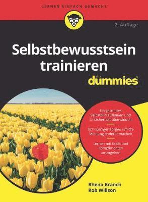 Rhena Branch, Rob Willson, Rhena (The Priory Clinic) Branch, Rob (The Priory Clinic) Willson - Selbstbewusstsein trainieren für Dummies, Häftad