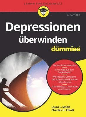 Laura L. Smith, Charles H. Elliott - Depressionen überwinden für Dummies, Häftad