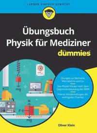 bokomslag bungsbuch Physik fr Mediziner fr Dummies