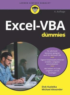 Michael Alexander, Dick Kusleika - Excel-VBA für Dummies, Häftad