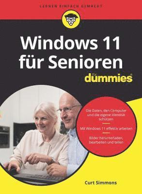 Curt Simmons - Windows 11 für Senioren für Dummies, Häftad