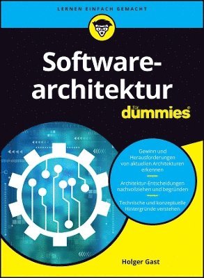 Holger Gast - Softwarearchitektur für Dummies, Häftad