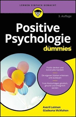 Averil Leimon, Gladeana McMahon - Positive Psychologie für Dummies, Häftad