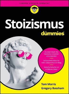 Tom Morris, Gregory Bassham, US) Bassham, Gregory (King's College, Pennsylvania - Stoizismus für Dummies, Häftad