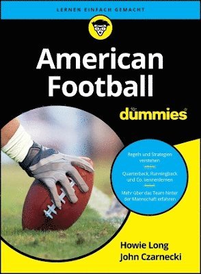 Howie Long, John Czarnecki - American Football für Dummies, Häftad