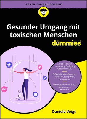 Gesunder Umgang mit toxischen Menschen fr Dummies 1