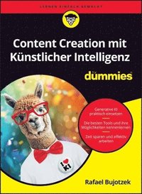 bokomslag Content Creation mit Künstlicher Intelligenz für Dummies