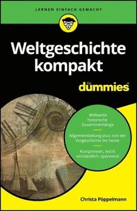 bokomslag Weltgeschichte kompakt fr Dummies