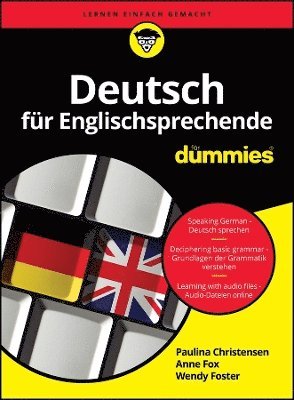 Paulina Christensen, Anne Fox, Wendy Foster - Deutsch für Englischsprechende für Dummies, Häftad
