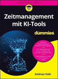 bokomslag Zeitmanagement mit KI für Dummies