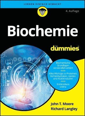 John T. Moore, Richard H. Langley - Biochemie für Dummies, Häftad