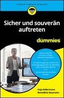 Anja Kellermann, Benedikte Baumann - Sicher und souverän auftreten für Dummies, Häftad. Tillgänglighet: Kommande