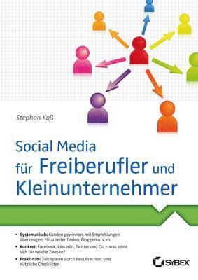 bokomslag Social Media fur Freiberufler und Kleinunternehmer