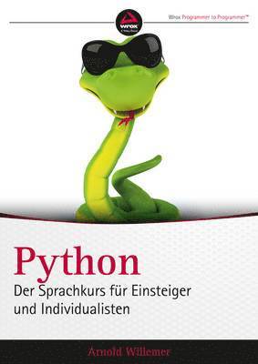 bokomslag Python. Der Sprachkurs fr Einsteiger und Individualisten