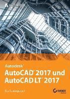 bokomslag AutoCAD 2017 und AutoCAD LT 2017