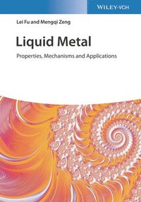 bokomslag Liquid Metals