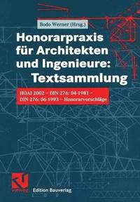 bokomslag Honorarpraxis fr Architekten und Ingenieure: Textsammlung