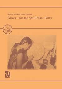 bokomslag Glazes  for the Self-Reliant Potter