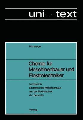 Chemie für Maschinenbauer und Elektrotechniker