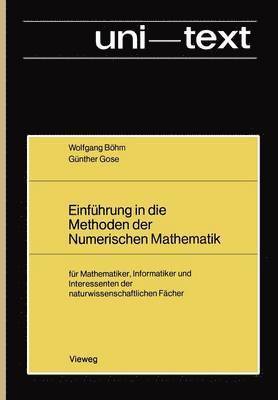 bokomslag Einfhrung in die Methoden der Numerischen Mathematik