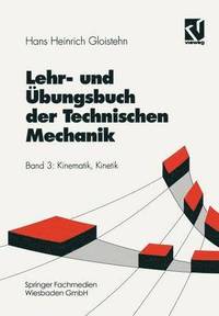 bokomslag Lehr- und bungsbuch der Technischen Mechanik