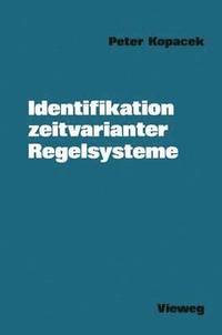 bokomslag Identifikation zeitvarianter Regelsysteme