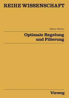 Optimale Regelung und Filterung 1