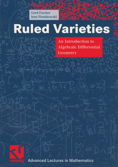 Gerd Fischer, Jens Piontkowski, Gerd Fischer, Jens Piontkowski - Ruled Varieties, Häftad