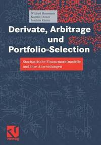 bokomslag Derivate, Arbitrage und Portfolio-Selection