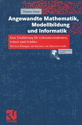 Thomas Sonar - Angewandte Mathematik, Modellbildung und Informatik, Häftad