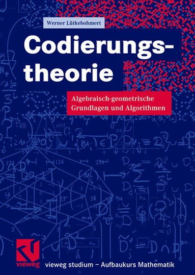 Werner Lütkebohmert - Codierungstheorie, Häftad