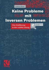 bokomslag Keine Probleme mit Inversen Problemen