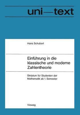 Einfhrung in die klassische und moderne Zahlentheorie 1