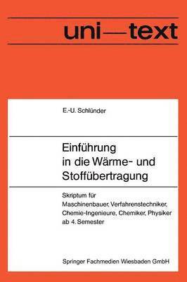 bokomslag Einfhrung in die Wrme- und Stoffbertragung