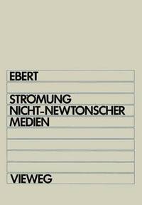 bokomslag Strmung nicht-newtonscher Medien