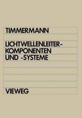 bokomslag Lichtwellenleiterkomponenten und -systeme